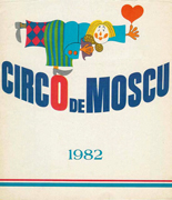 1982 Circo de Moscú